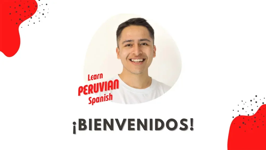 About Learn Peruvian Spanish